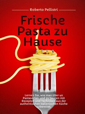 cover image of Frische Pasta zu Hause